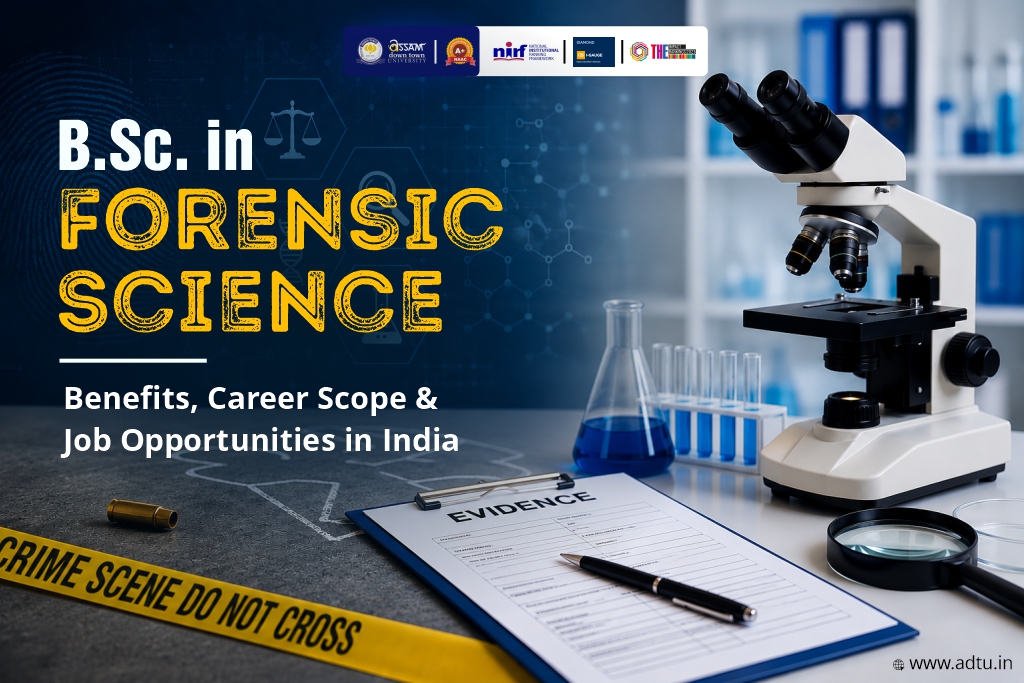 B.Sc. in Forensic Science: Benefits, Career Scope ...