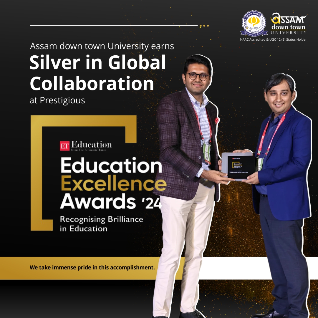 Assam down town University shines Silver in Global...