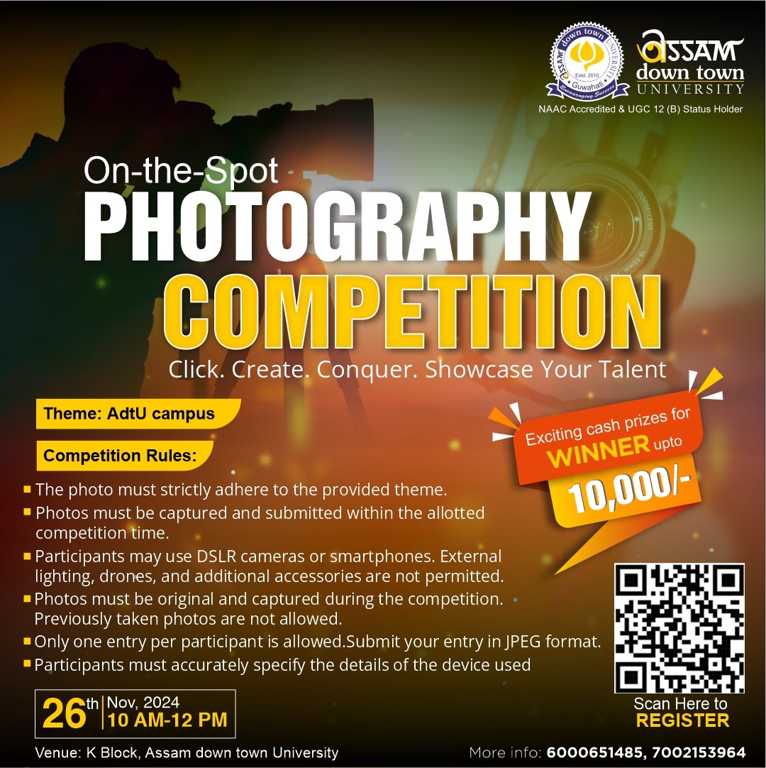 Photography Competition at AdtU with 10,000 Cash P...