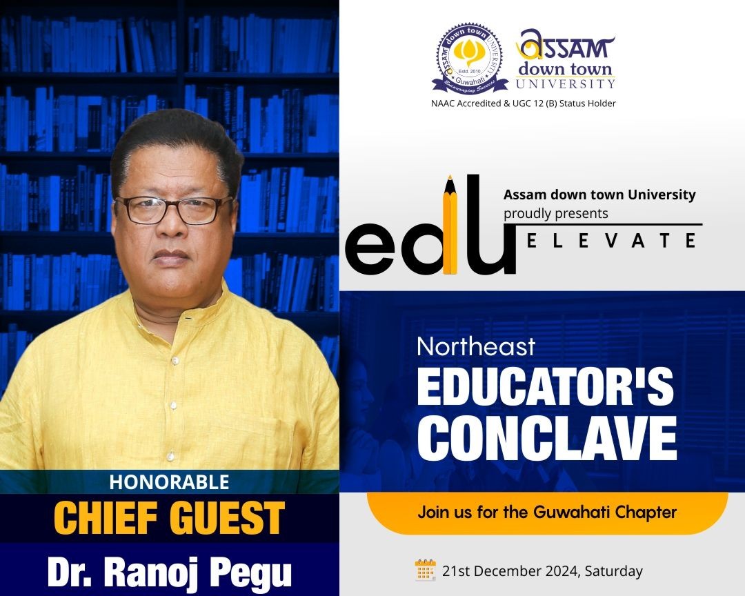 Dr. Ranoj Pegu to Lead Eduelevate Northeast Educat...