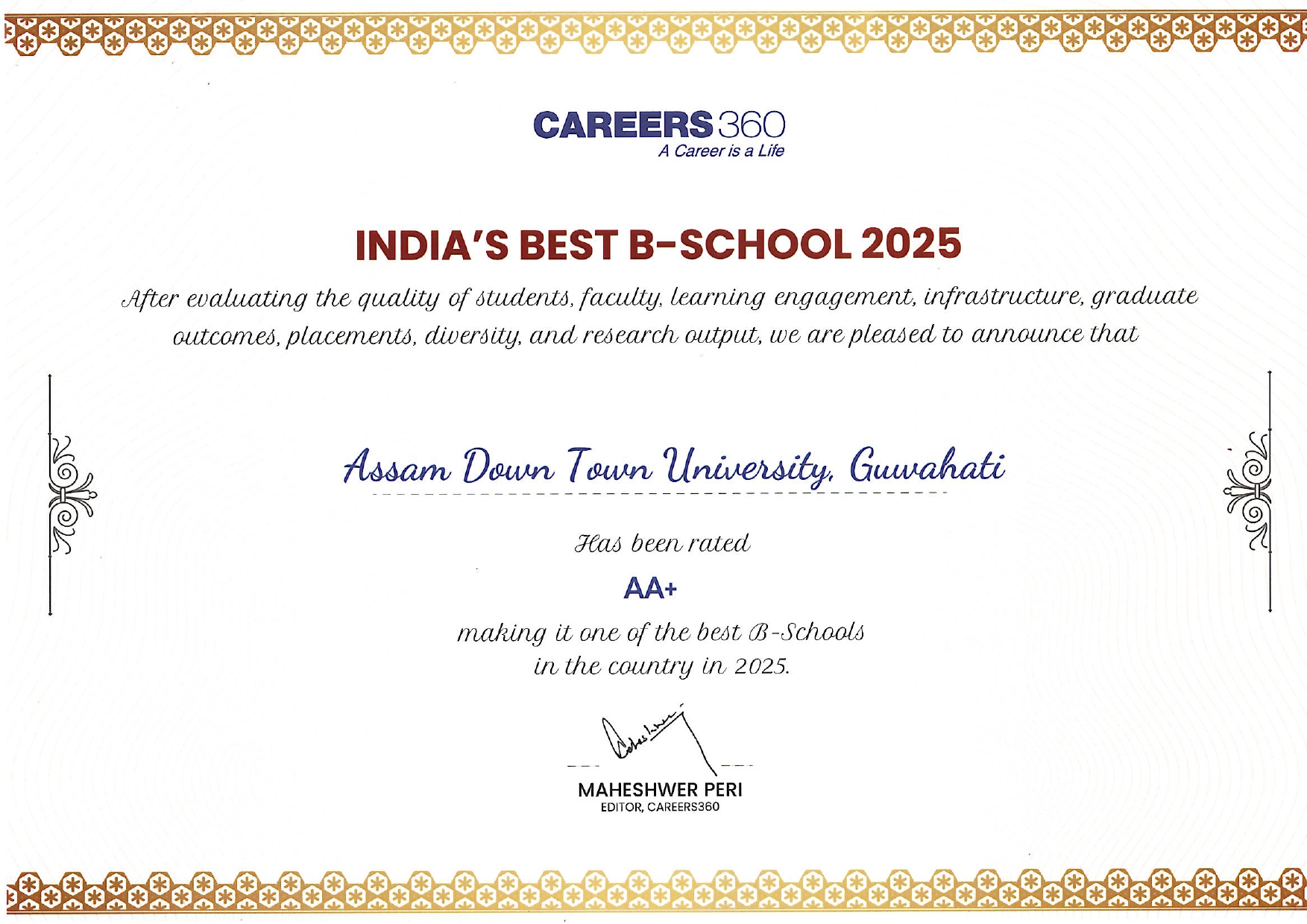 Assam down town University has been rated AA+ maki...