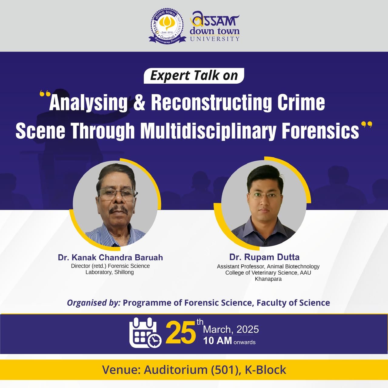 Expert Talk on Crime Scene Analysis and Forensics ...