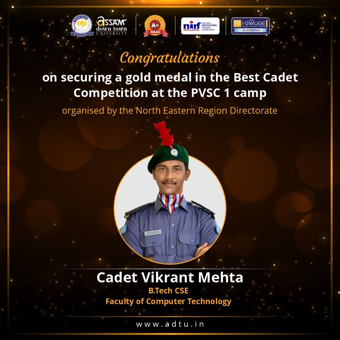 Cadet Vikrant Mehta of B.Tech CSE wins gold medal ...